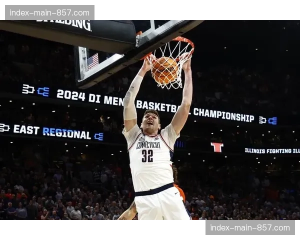 NCAA“疯狂三月”全国锦标赛对阵出炉,卫冕冠军康涅狄格大学成头号种子 NCAA“疯狂三月”全国锦标赛对阵出炉,卫冕冠军康涅狄格大学成头号种子